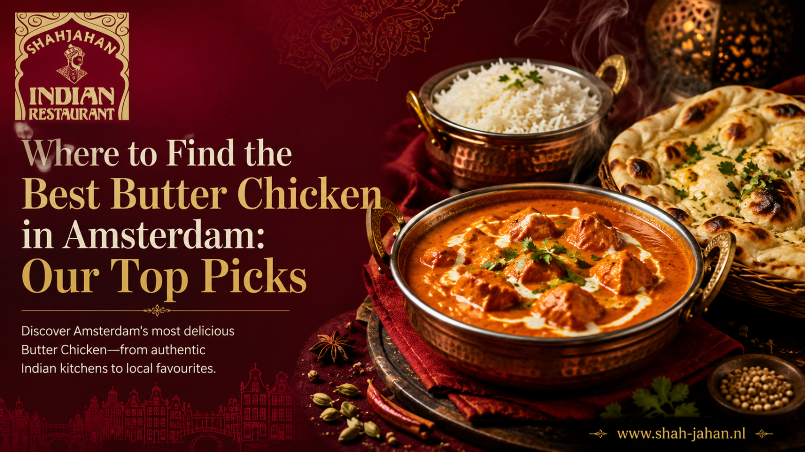 Where to Find the Best Butter Chicken in Amsterdam: Our Top Picks